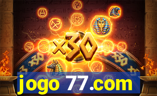 jogo 77.com